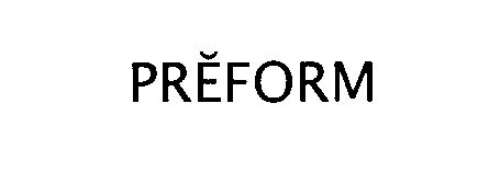 Trademark Logo PREFORM