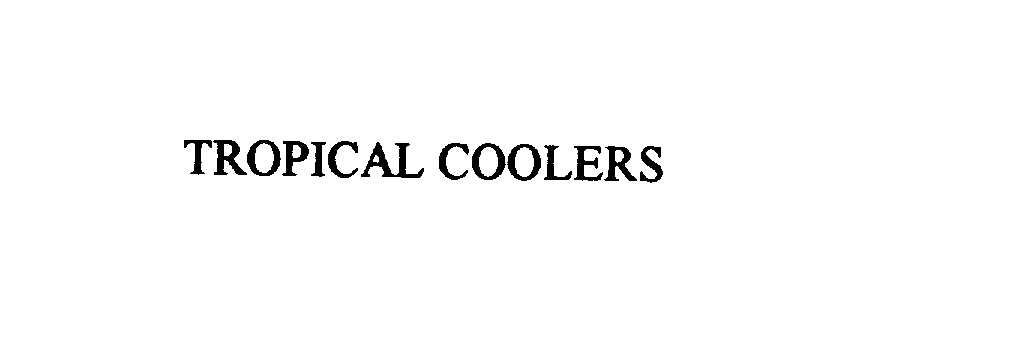 Trademark Logo TROPICAL COOLERS