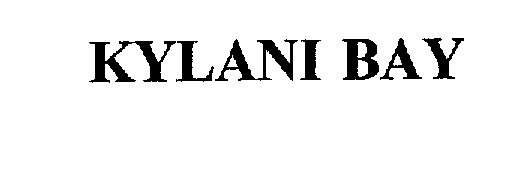 Trademark Logo KYLANI BAY
