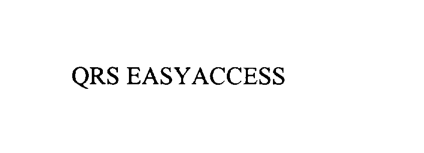 Trademark Logo QRS EASYACCESS
