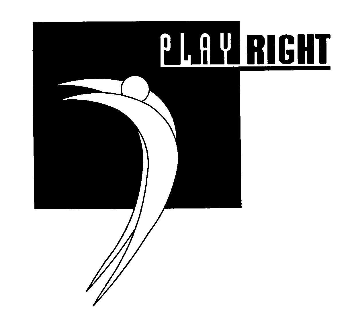 PLAY RIGHT