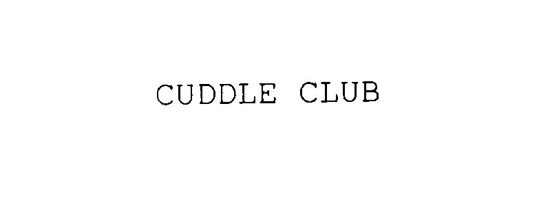 Trademark Logo CUDDLE CLUB