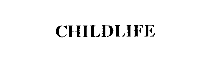Trademark Logo CHILDLIFE