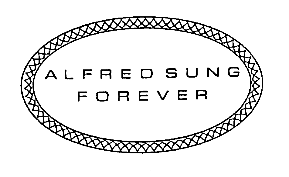  ALFRED SUNG FOREVER