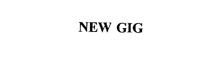 Trademark Logo NEW GIG