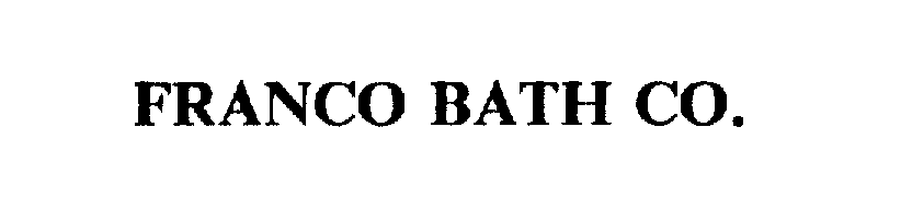 FRANCO BATH CO.