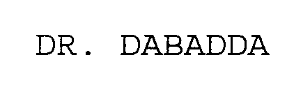 Trademark Logo DR. DABADDA