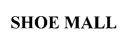 Trademark Logo SHOE MALL
