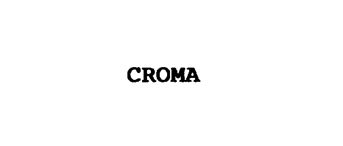 Trademark Logo CROMA
