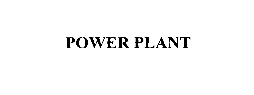 Trademark Logo POWER PLANT