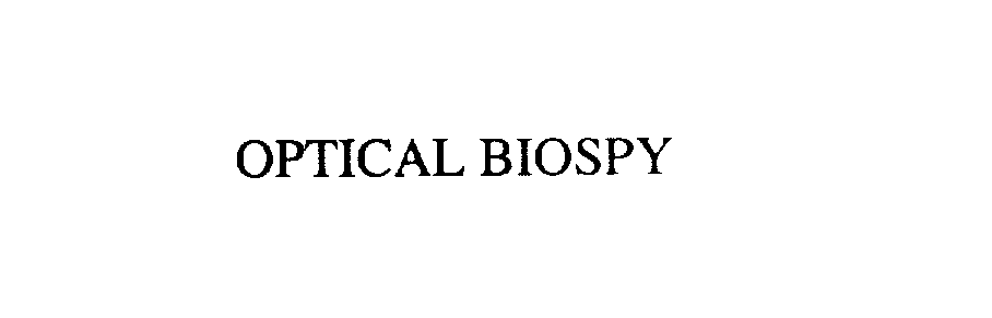 Trademark Logo OPTICAL BIOPSY