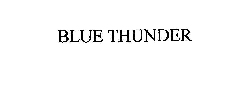 BLUE THUNDER