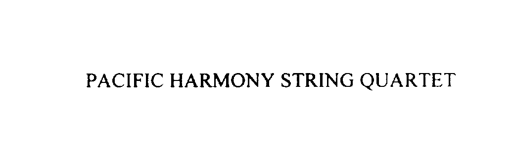  PACIFIC HARMONY STRING QUARTET