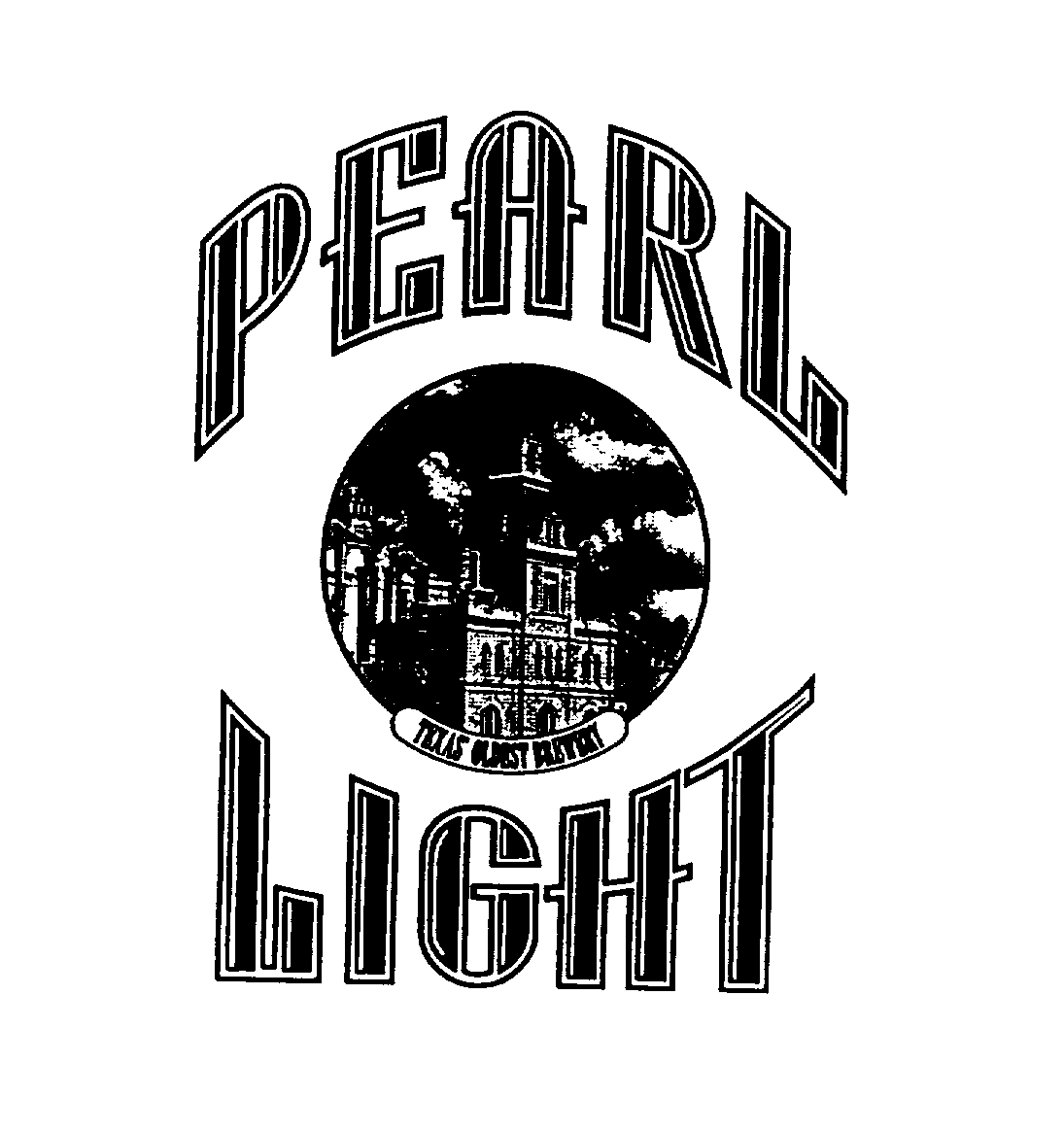  PEARL LIGHT TEXAS' OLDEST BREWERY