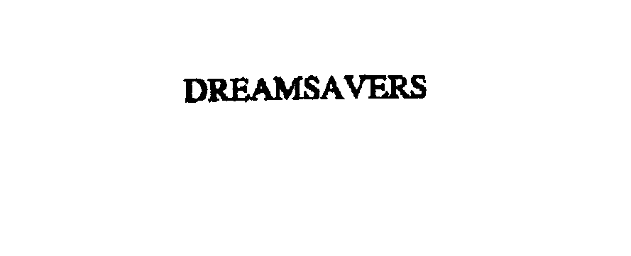 Trademark Logo DREAMSAVERS