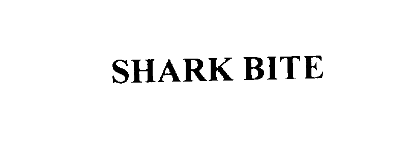 SHARK BITE