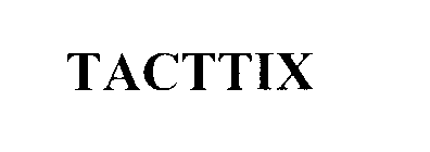 TACTTIX