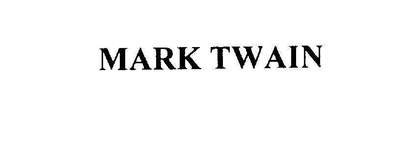 MARK TWAIN