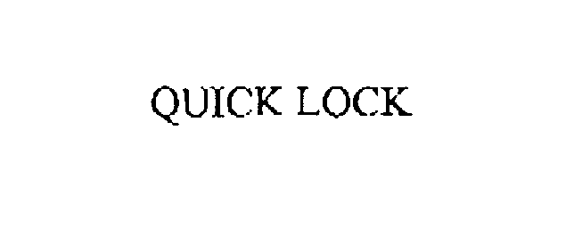 QUICK LOCK