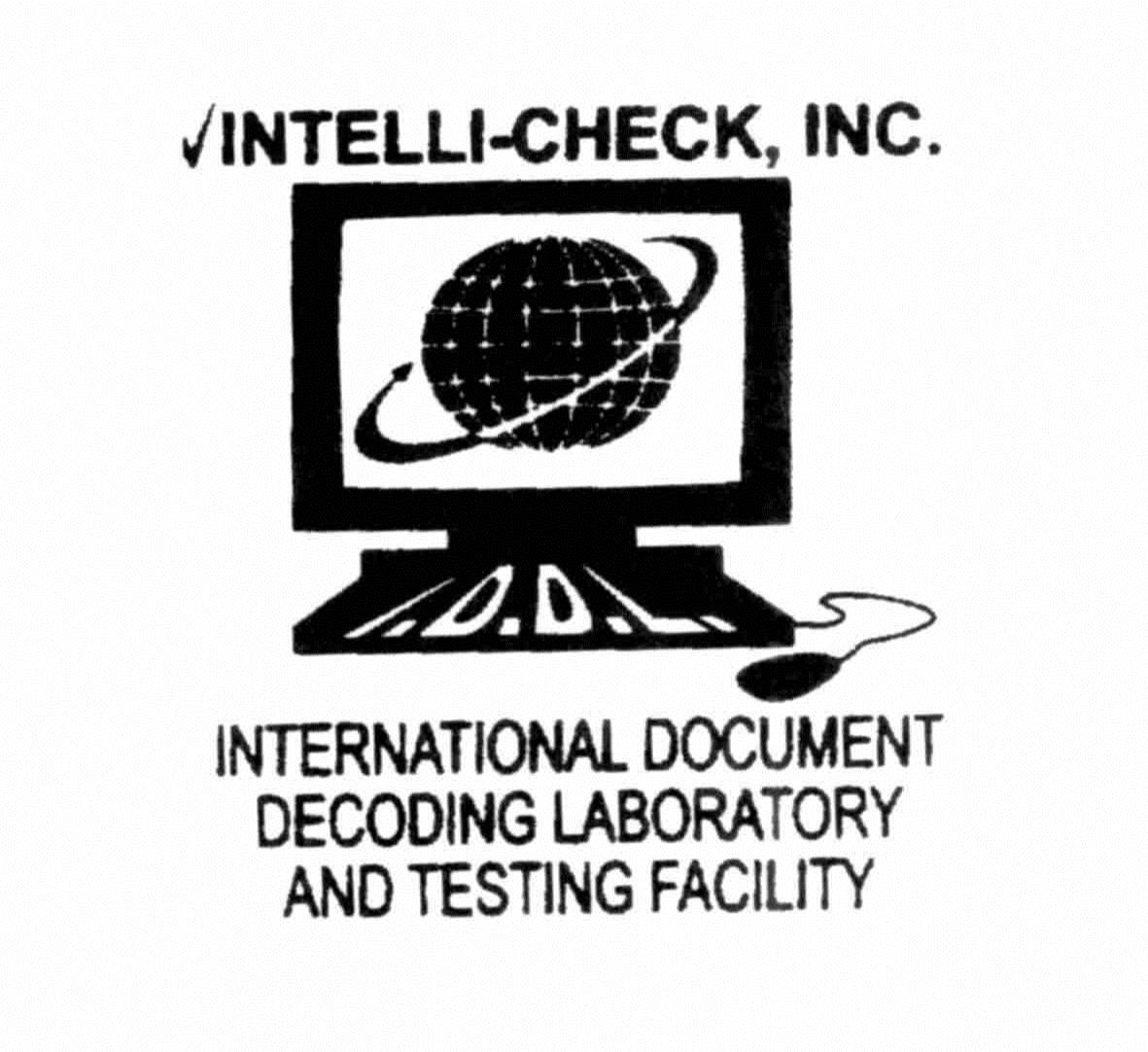  I.D.D.L. INTERNATIONAL DOCUMENT DECODING LABORATORY AND TESTING FACILITY