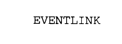 Trademark Logo EVENTLINK