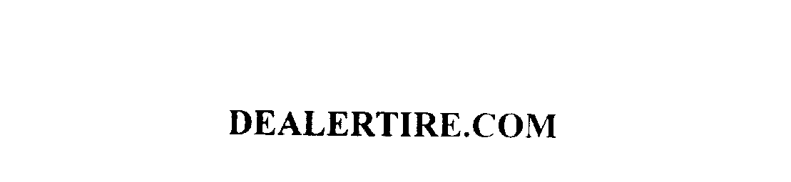 Trademark Logo DEALERTIRE.COM