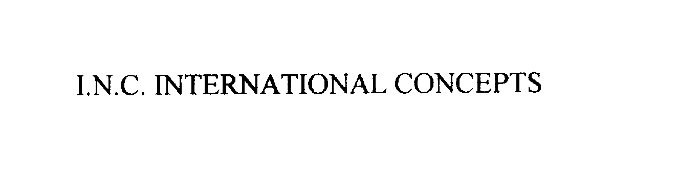 Trademark Logo I.N.C. INTERNATIONAL CONCEPTS