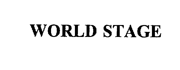 Trademark Logo WORLD STAGE
