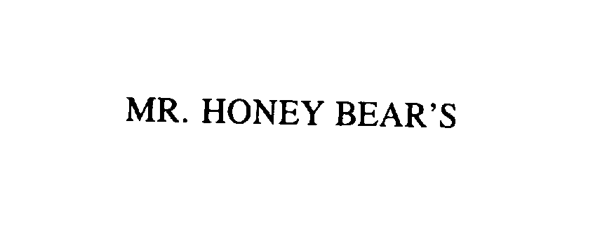 Trademark Logo MR. HONEY BEAR'S