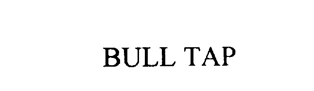  BULL TAP