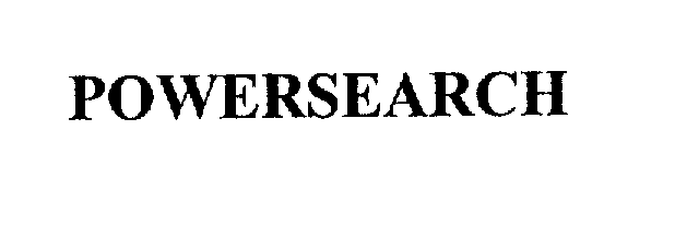 Trademark Logo POWERSEARCH