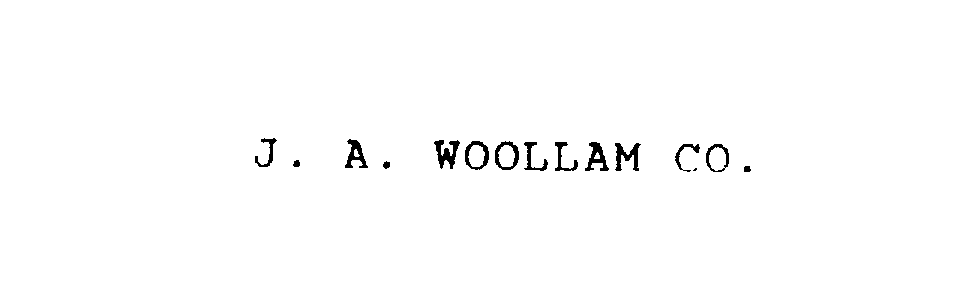  J. A. WOOLLAM CO.