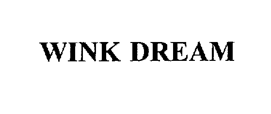 Trademark Logo WINK DREAM