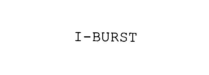  I-BURST