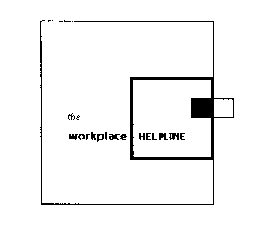  THE WORKPLACE HELPLINE