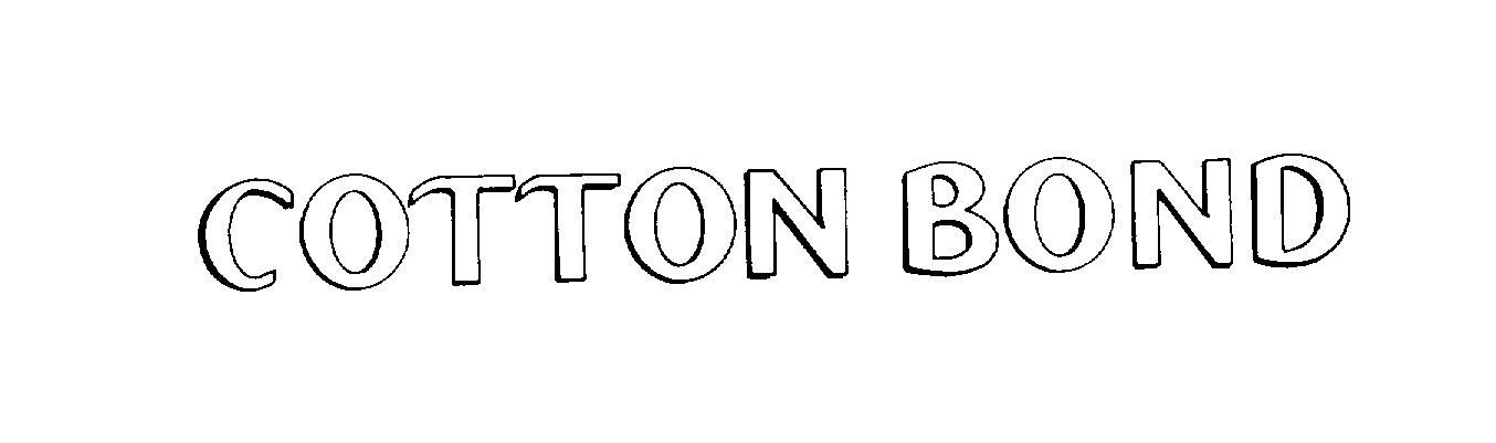  COTTON BOND
