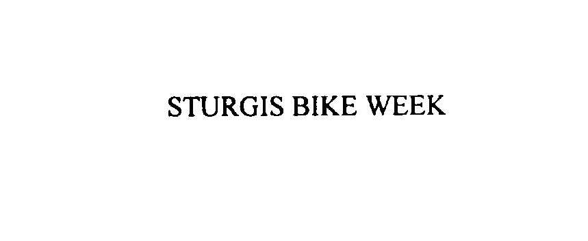 STURGIS BIKE WEEK