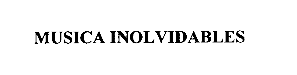 Trademark Logo MUSICA INOLVIDABLES