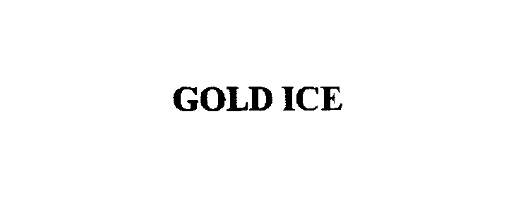 Trademark Logo GOLD ICE