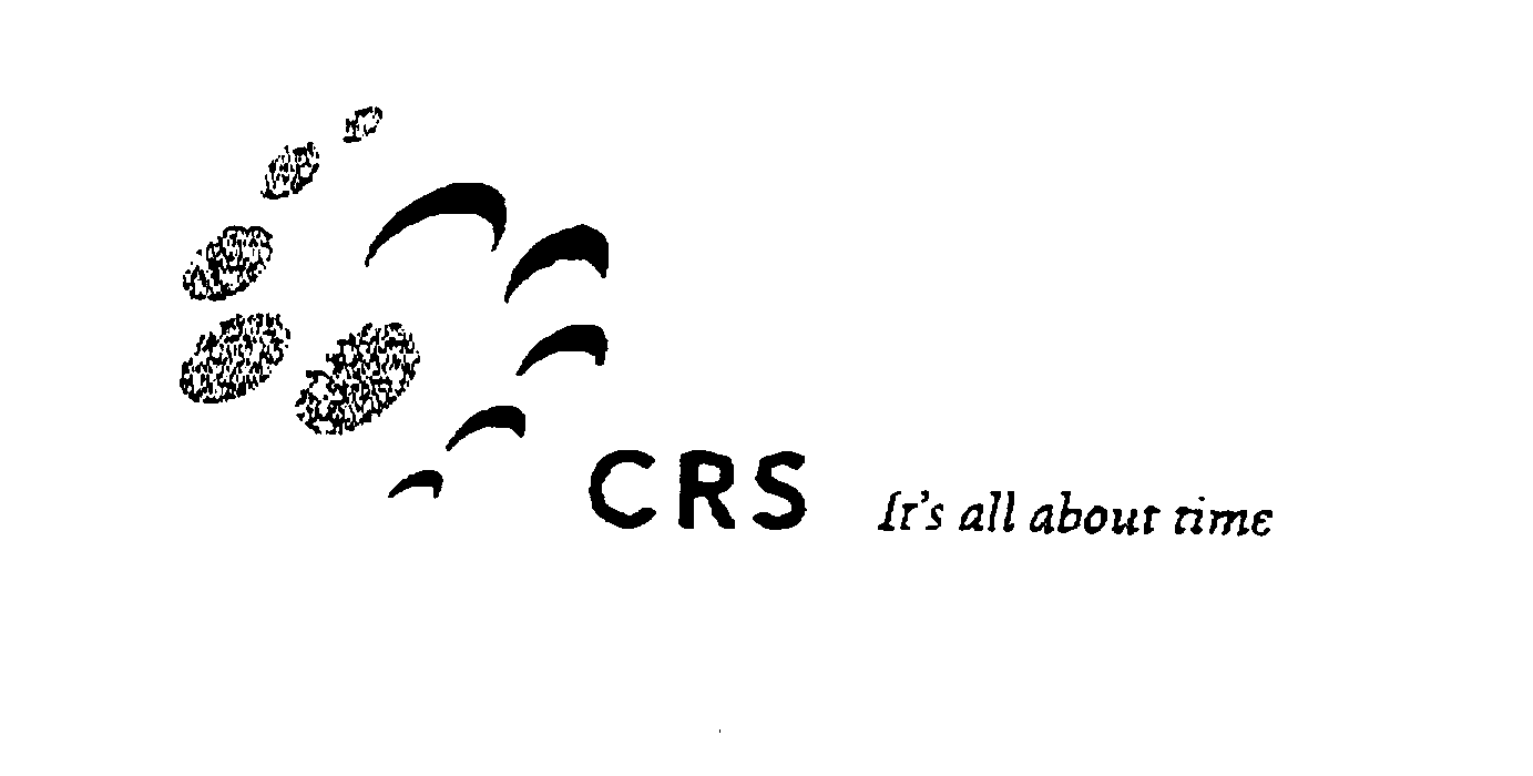 Trademark Logo CRS IT'S ALL ABOUT TIME