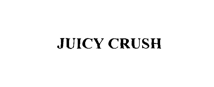  JUICY CRUSH