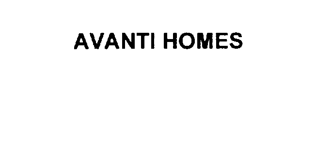  AVANTI HOMES