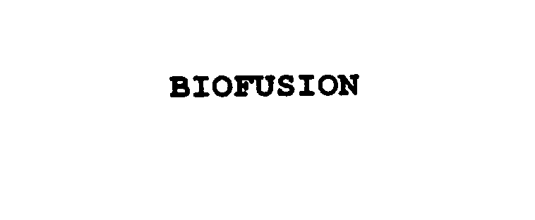 BIOFUSION