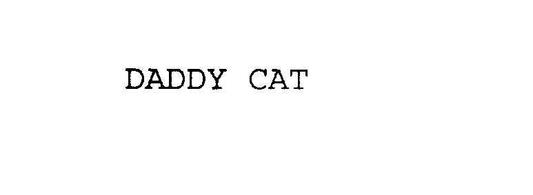  DADDY CAT