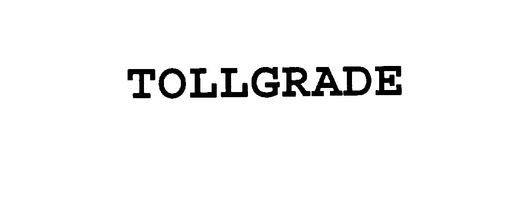  TOLLGRADE