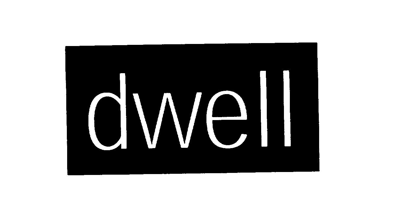 Trademark Logo DWELL