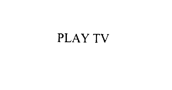 Trademark Logo PLAY TV
