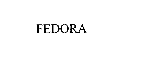 Trademark Logo FEDORA