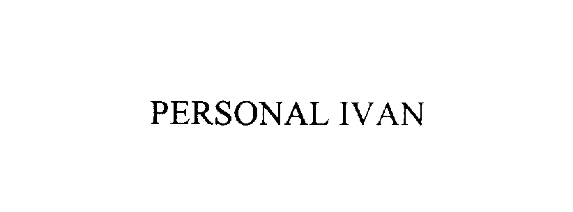 Trademark Logo PERSONAL IVAN