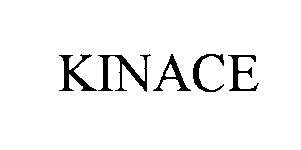  KINACE